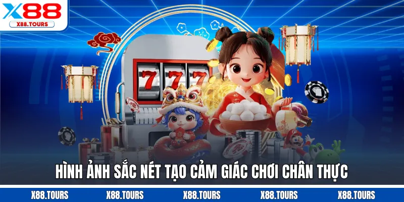 Hình ảnh sắc nét tạo cảm giác chơi chân thực