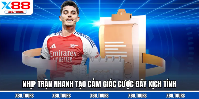 Nhịp trận nhanh tạo cảm giác cược đầy kịch tính